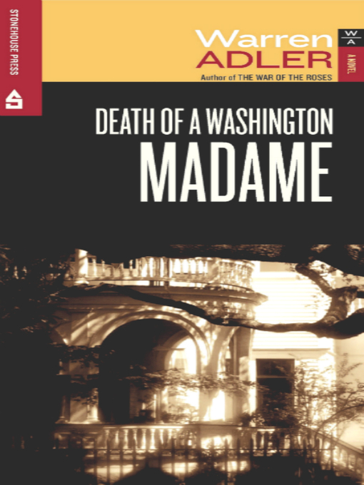 Title details for Death of a Washington Madame by Warren Adler - Available